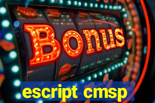 escript cmsp